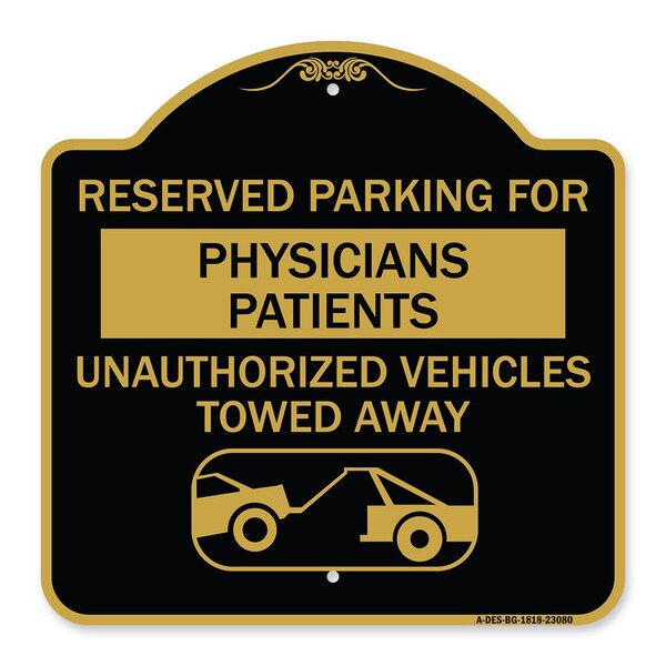 Reserved Parking for Physicians Patients Unauthorized Vehicles Towed Away, A-DES-BG-1818-23080